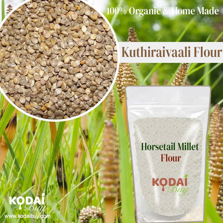 Horsetail Millet Flour, Kuthiraivaali Atta, Kuthiraivaali Mavu